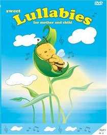 Sweet Lullabies - for mother and child