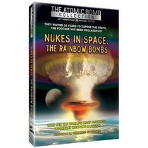 Nukes in Space - Rainbow Bombs