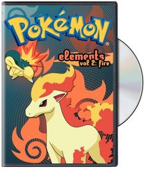 Pokemon Elements, Vol. 2: Fire