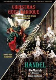 Christmas Goes Baroque / Handel Messiah Choruses - A Naxos Musical Journey