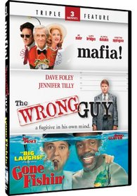 Mafia! & The Wrong Guy + Gone Fishin - TF