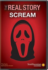 Smithsonian: The Real Story: Scream DVD