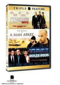 A Man Apart/Boiler Room/Knockaround Guys