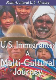 Us Immigrants / Mc Journey