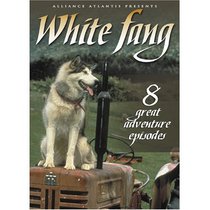 White Fang, 8 Great Adventure Episodes