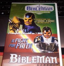 Bibleman Powersource "Terminating the Toxic Tonic or Disrespect" & Bibleman Genesis "A Fight for Faith." 2 Complete Episodes on 1 Dvd!
