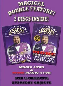 MAGICFRANK'S Lessons in Magic - Magic 4 Fun & More Magic 4 Fun Double Feature