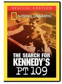 National Geographic - The Search For Kennedy's PT-109 (Special Edition)