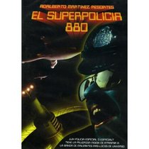 El Superpolicia 880
