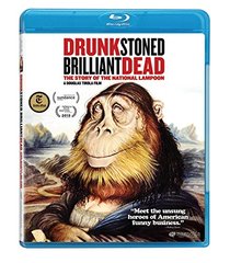 Drunk Stoned Brilliant Dead: The Story of the National Lampoon [Blu-ray]