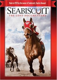 Seabiscuit - The Lost Documentary