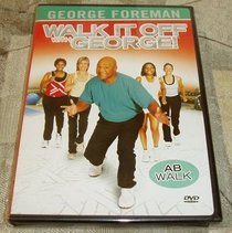 George Foreman: Ab Walk by GT Merchandising by Unkn