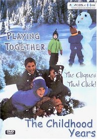 The Childhood Years: Playing Together DVD
