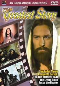 Greatest Story:Life of Jesus 1&2