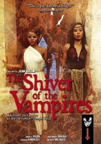 The Shiver of the Vampires