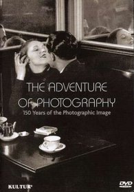 The Adventure of Photography