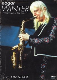 Edgar Winter - Live on Stage, Featuring Leon Russell
