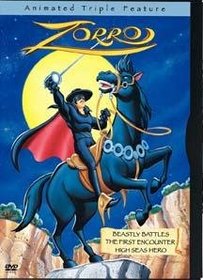 Zorro - The First Encounter/Beastly Battles/High Seas Hero (Animated)