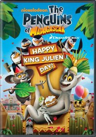 Penguins of Madagascar: Happy King Julien Day!