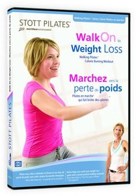 STOTT PILATES Walk On to Weight Loss (English/French)