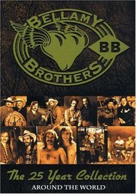 Bellamy Brothers: The 25 Year Collection - Around the World