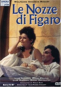 Mozart - Le nozze di Figaro (The Marriage of Figaro) / Jean-Pierre Vincent · Paolo Olmi - G. Furlanetto · Szymtka - Opéra National de Lyon