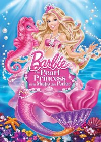 Barbie: The Pearl Princess