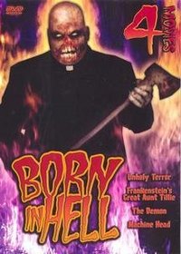 Born in Hell 4 Movie Pack