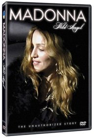 Madonna: Wild Angel