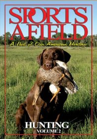 Sports Afield - Hunting Vol. 2