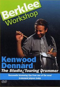 Kenwood Dennard - The Studio/Touring Drummer: Successful Drumming Tips from One of the Most In-Demand Players Today Berklee Workshop