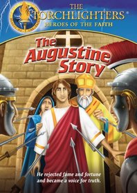 Torchlighters: The Augustine Story