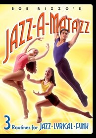 Bob Rizzo: Jazz-A-Matazz- Jazz Dance