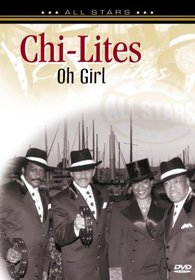 The Chi-Lites: Oh Girl