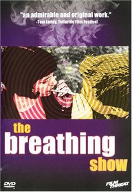 The Breathing Show