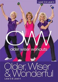 Older, Wiser and Wonderful: Level 3 & 4