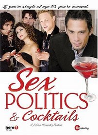 Sex, Politics & Cocktails