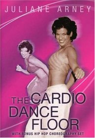 Juliane Arney: The Cardio Dance Floor Workout - Vol. 1