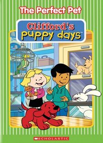 Perfect Pet: Clifford's Puppy Days