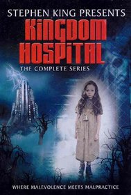 Stephen King Presents Kingdom Hospital: The Entire Series