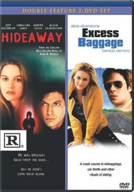 Hideaway/Excess Baggage