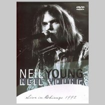 Neil Young - Live in Chicago 1992