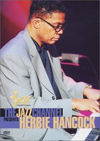 The Jazz Channel Presents Herbie Hancock (BET on Jazz)