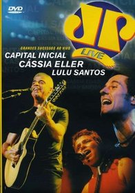 Cassia/Capital Inicial/Lulu Santos Eller: Jovem Pan Live
