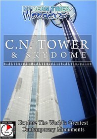 Modern Times Wonders  C.N. TOWER Toronto/Canada