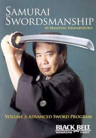 Samurai Swordmanship Vol. 3: Advanced Sword Program by Masayuki Shimabukuro