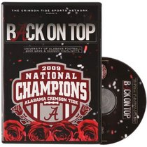 Back on Top: University of Alabama Football 2009 Game & Season Highlights