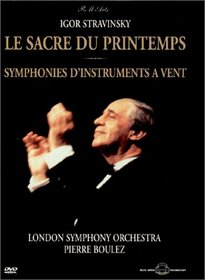 Stravinsky - Le Sacre du Printemps (The Rite of Spring) / Symphonies D'Instrument Vent / Boulez, London Symphony Orchestra