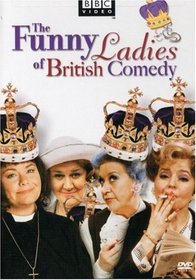 The Funny Ladies of British Comedy