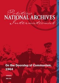 On the Doorstep of Communism, 1964